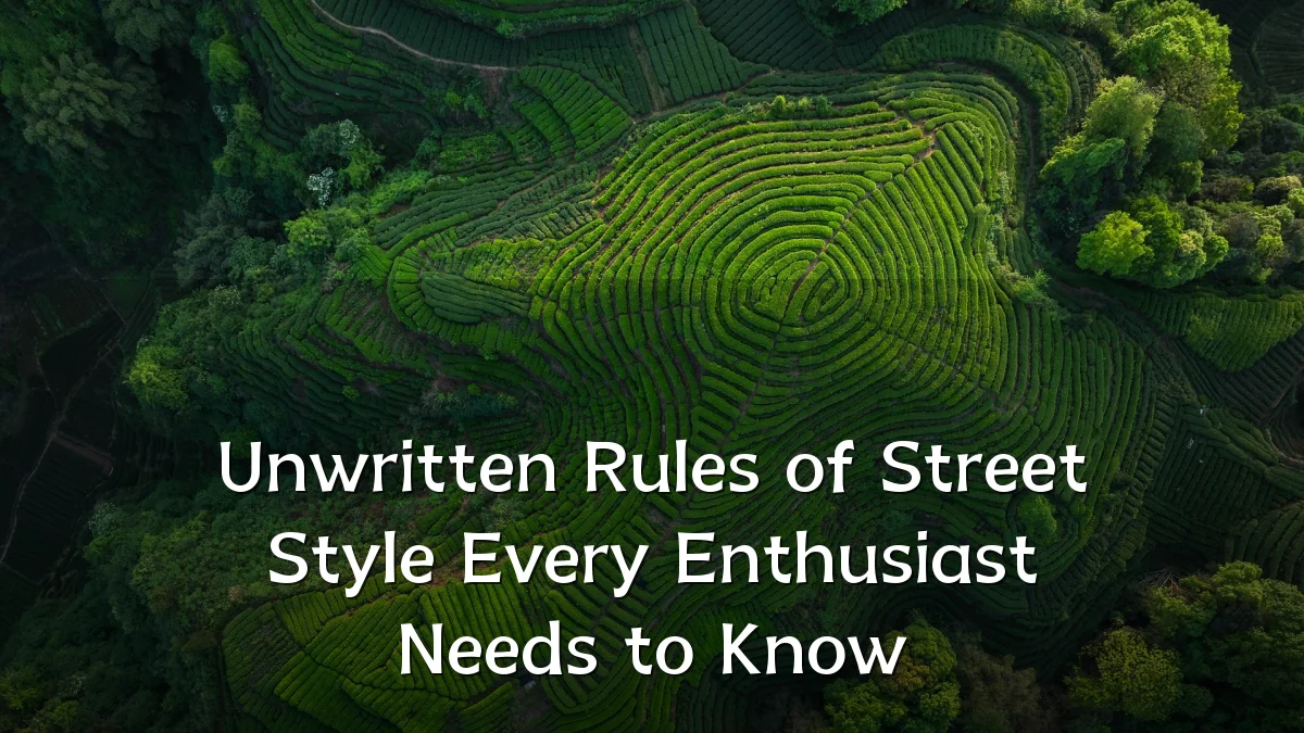 Unwritten Rules of Street Style Every Enthusiast Needs to Know